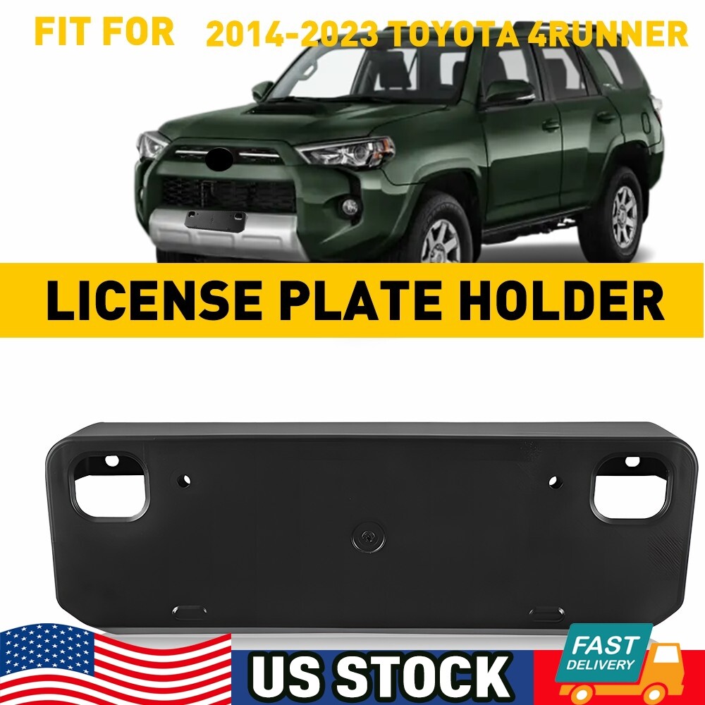 For TOYOTA 14-23 4RUNNER FRONT LICENSE PLATE MOUNT BRACKET 52114-35040 Black B