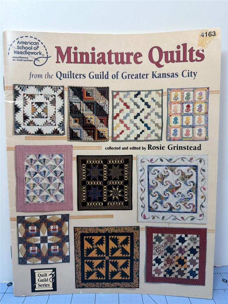AMERICAN SCHOOL OF NEEDLEWORK Quilt Pattern Book MINIATURE QUILTS 45 Pages