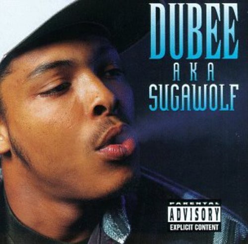 Dubee - Dubee Aka Sugawolf [New CD] Alliance MOD