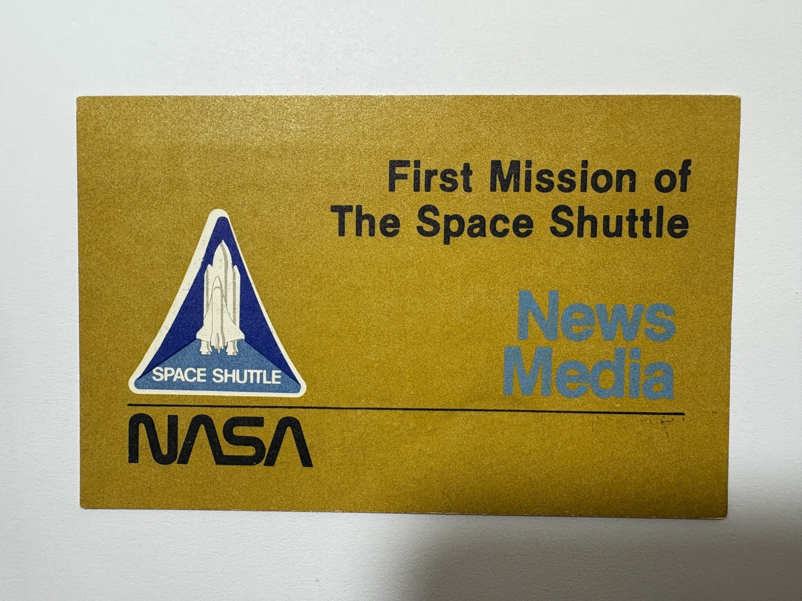 NASA First Mission Space Shuttle STS-1 Press News Media Launch Badge Pass 1981