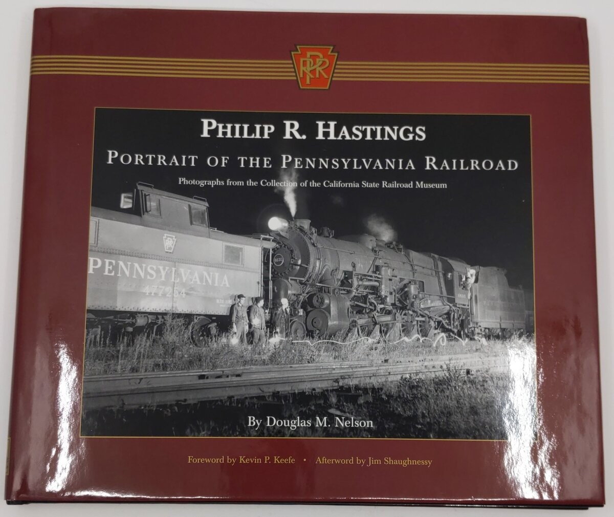 Philip R. Hastings Portrait Of The Pennsylvania Railroad Hardcover Book EX
