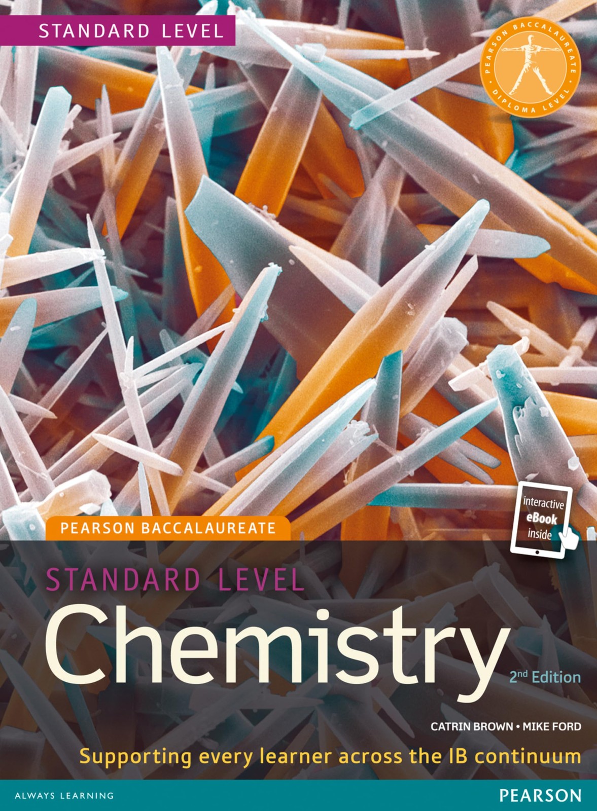 Pearson Bacc Chem SL 2e bundle (2nd Edition) - paperback Brown, Catrin|Ford,...
