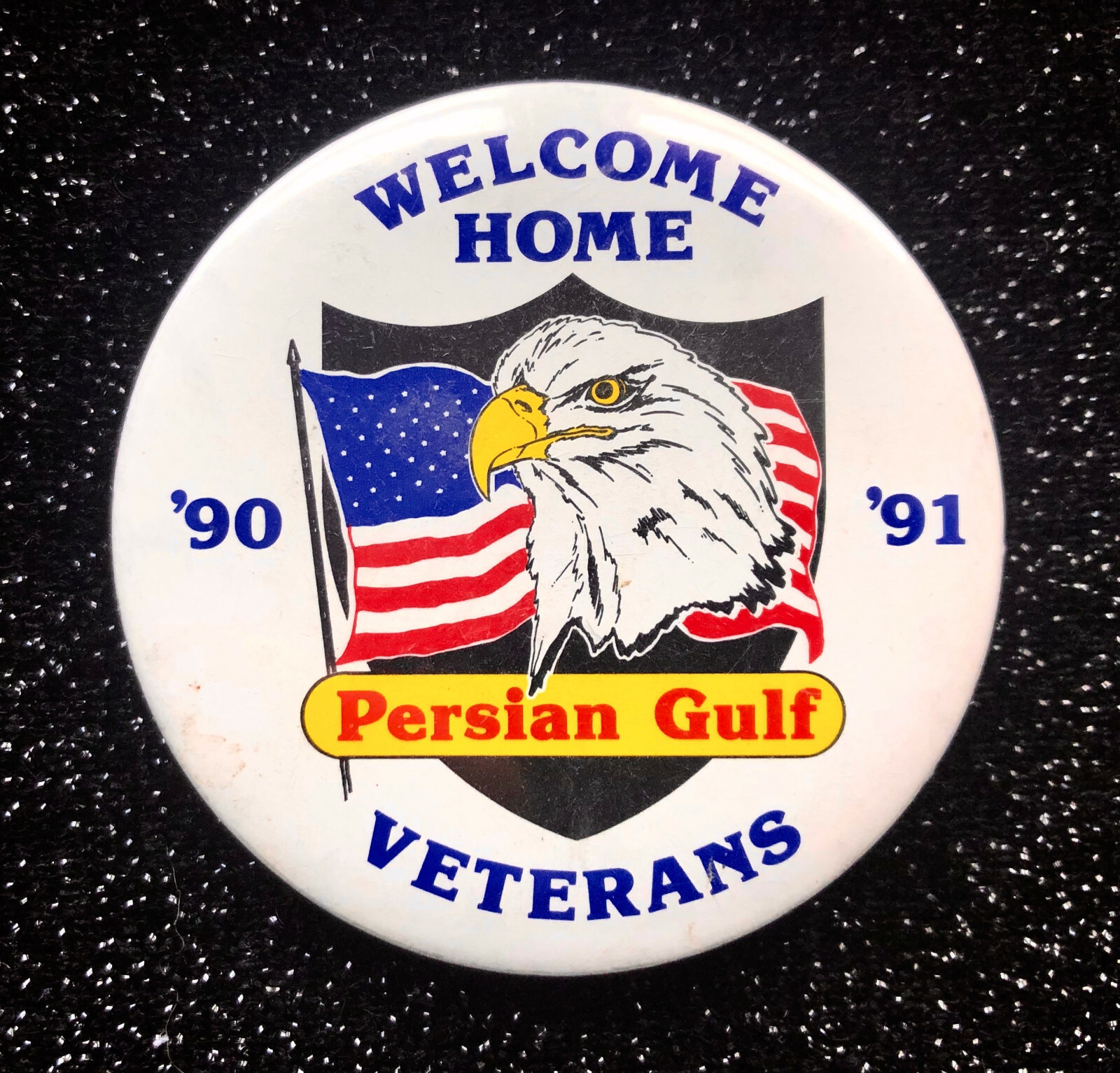 1991 Desert Storm Persian Gulf War 'Welcome Home Veterans' Pinback / Eagle/Flag