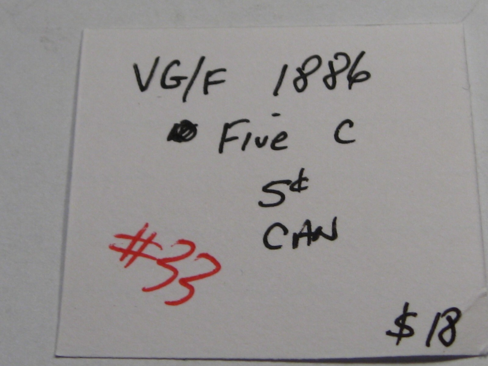 VG/F 1886 Five Cent 5¢ CANADA. #33