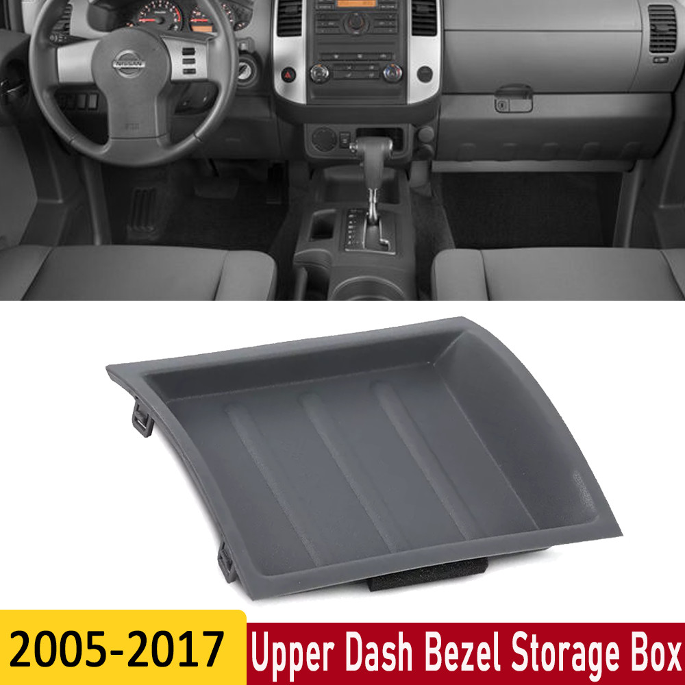 Fit For 2005 2006 2007-2017 Nissan Frontier Upper Dash Bezel Storage Box Black
