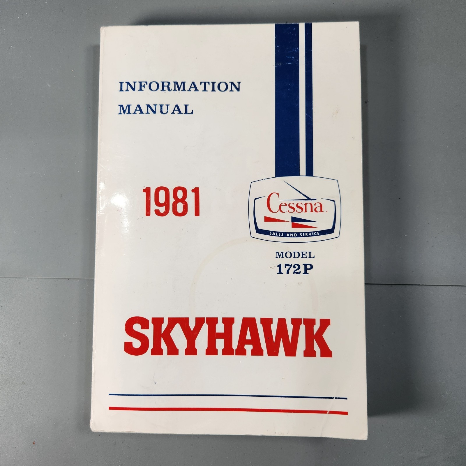 SkyHawk 1981 Model 172P Cessna Information Manual, Paperback
