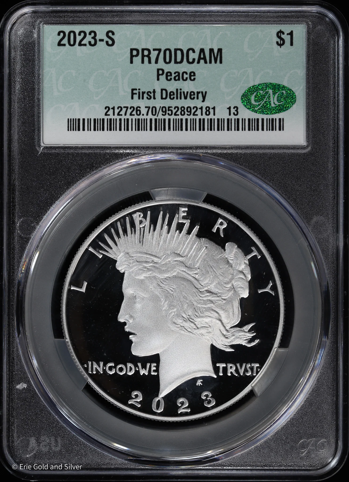 2023 S $1 Proof Silver Peace Dollar CACG PR 70 DCAM | First Delivery CAC Grading