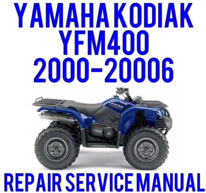 2003 2004 2005 2006 Yamaha KODIAK YFM400 Service Repair Shop Manual 400 - ON CD
