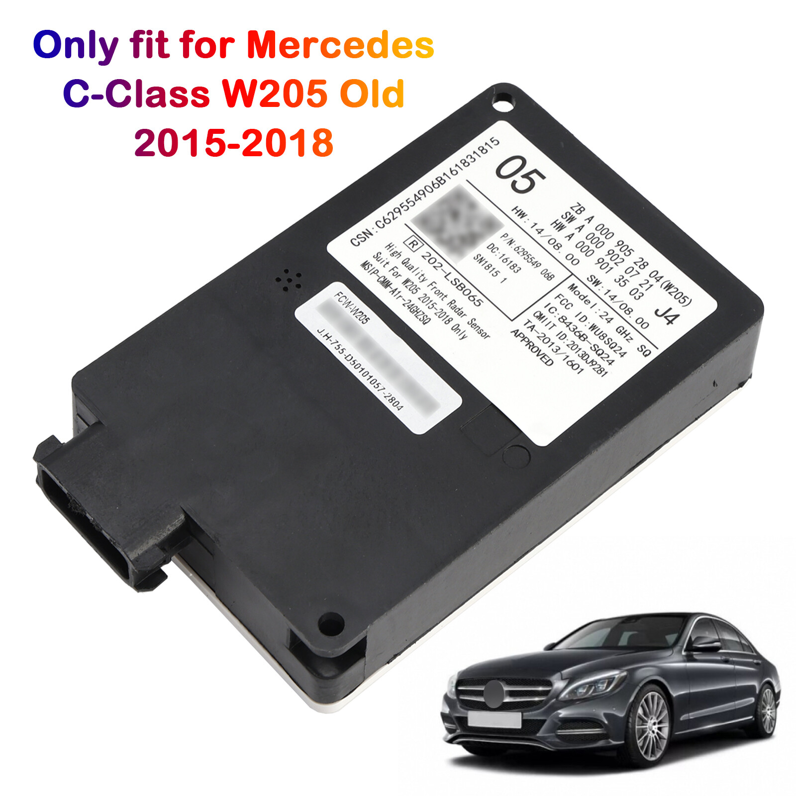 Front Radar Sensor Control Unit A0009052804 For Mercedes C-Class W205 15-18