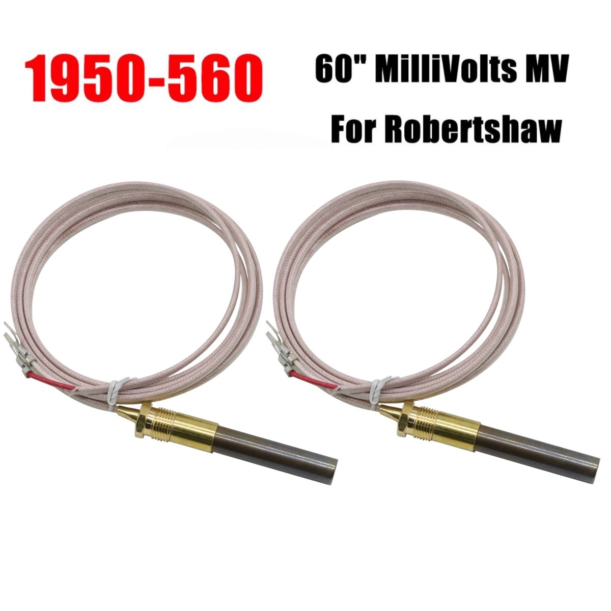 2 PCS For Robertshaw Gas Cooking Heating Thermopile 60" MilliVolts MV 1950-560