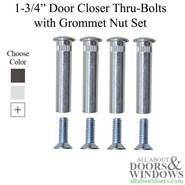 Global 1-3/4" Door Closer Thru-Bolts & Grommet Nut Set of 4 - Choose Color