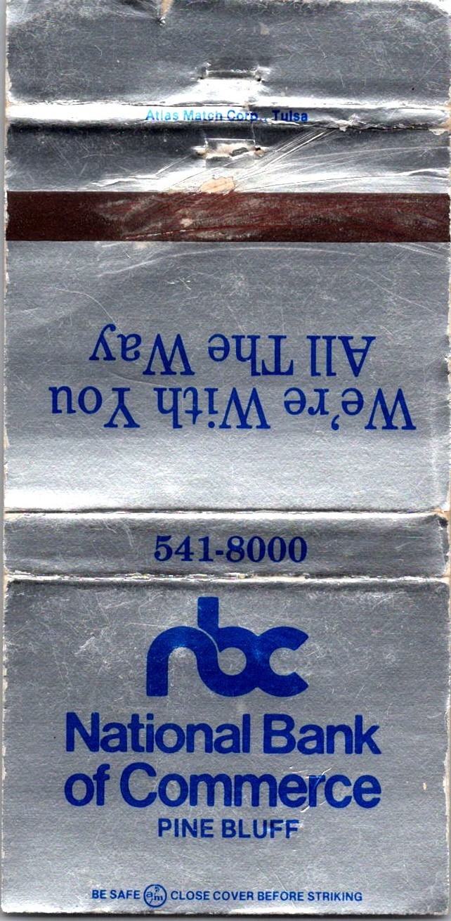 Natl Bank Of Commerce Pine Bluff We're With You Vintage Matchbook Cover TMM13-10
