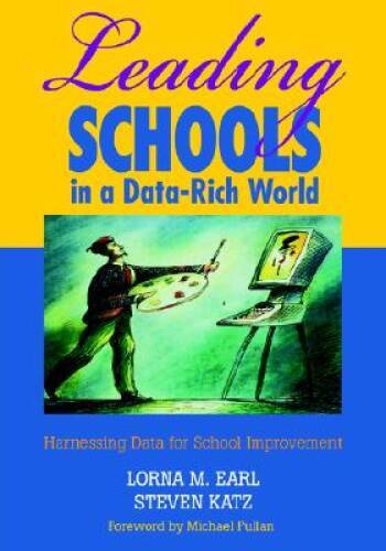 Leading Schools in a Data-Rich World: Harnessing Data for School - VERY GOOD