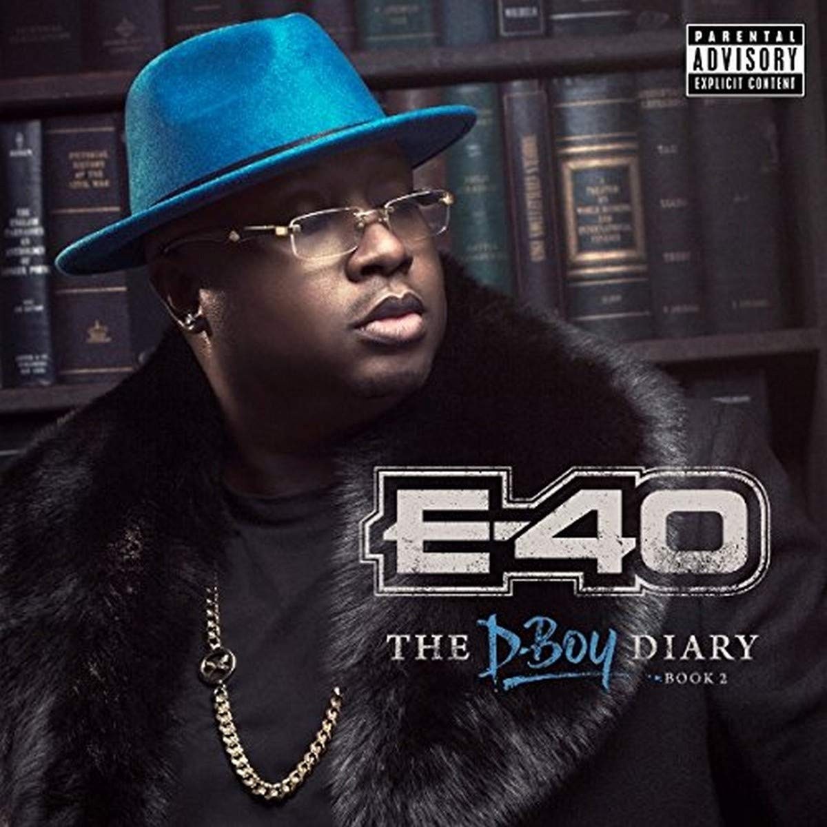 E-40 The D-Boy Diary: Book 2  explicit_lyrics (CD)