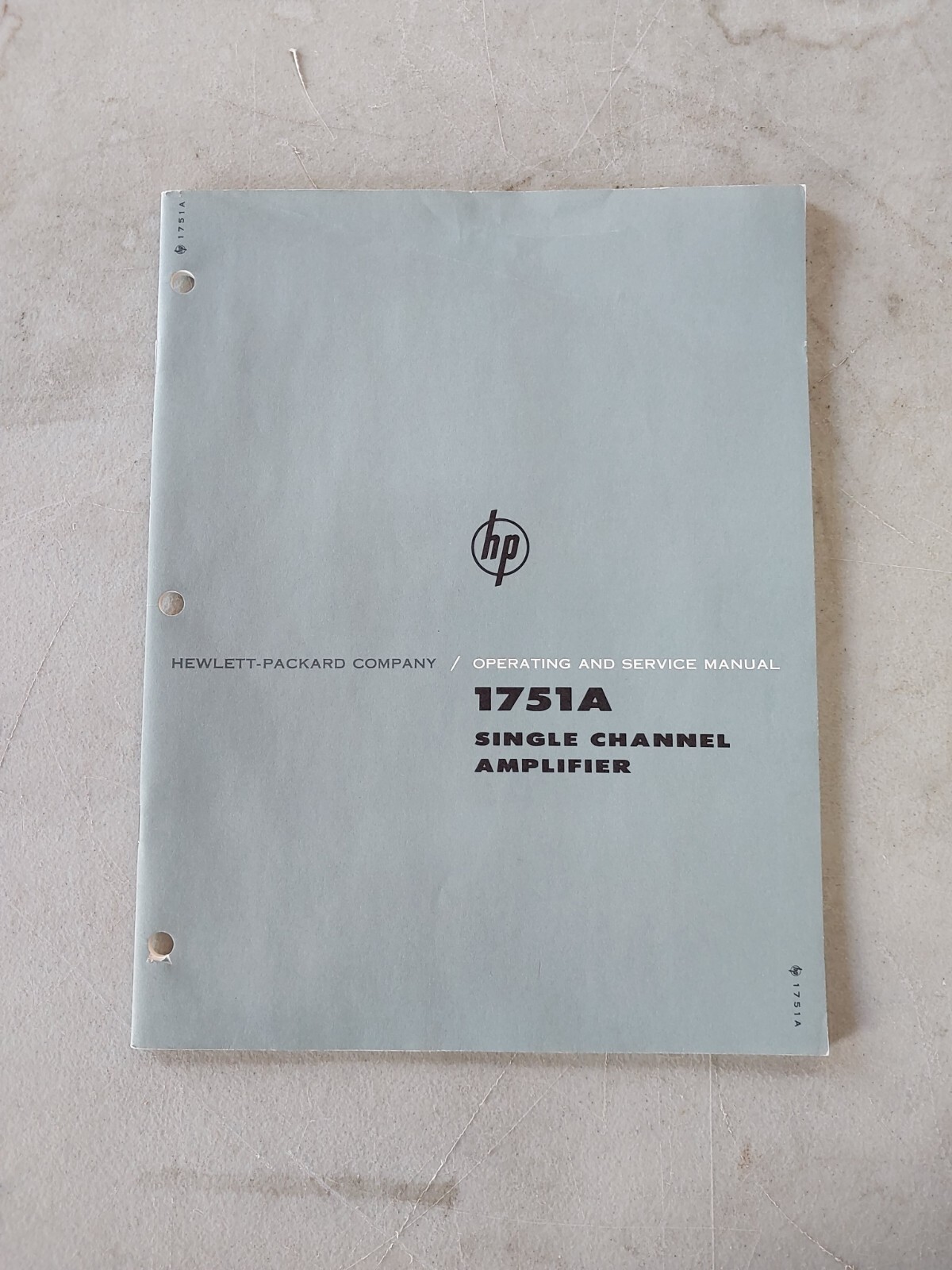 Original HP 1751A Single Channel Amplifier operating and service manual.