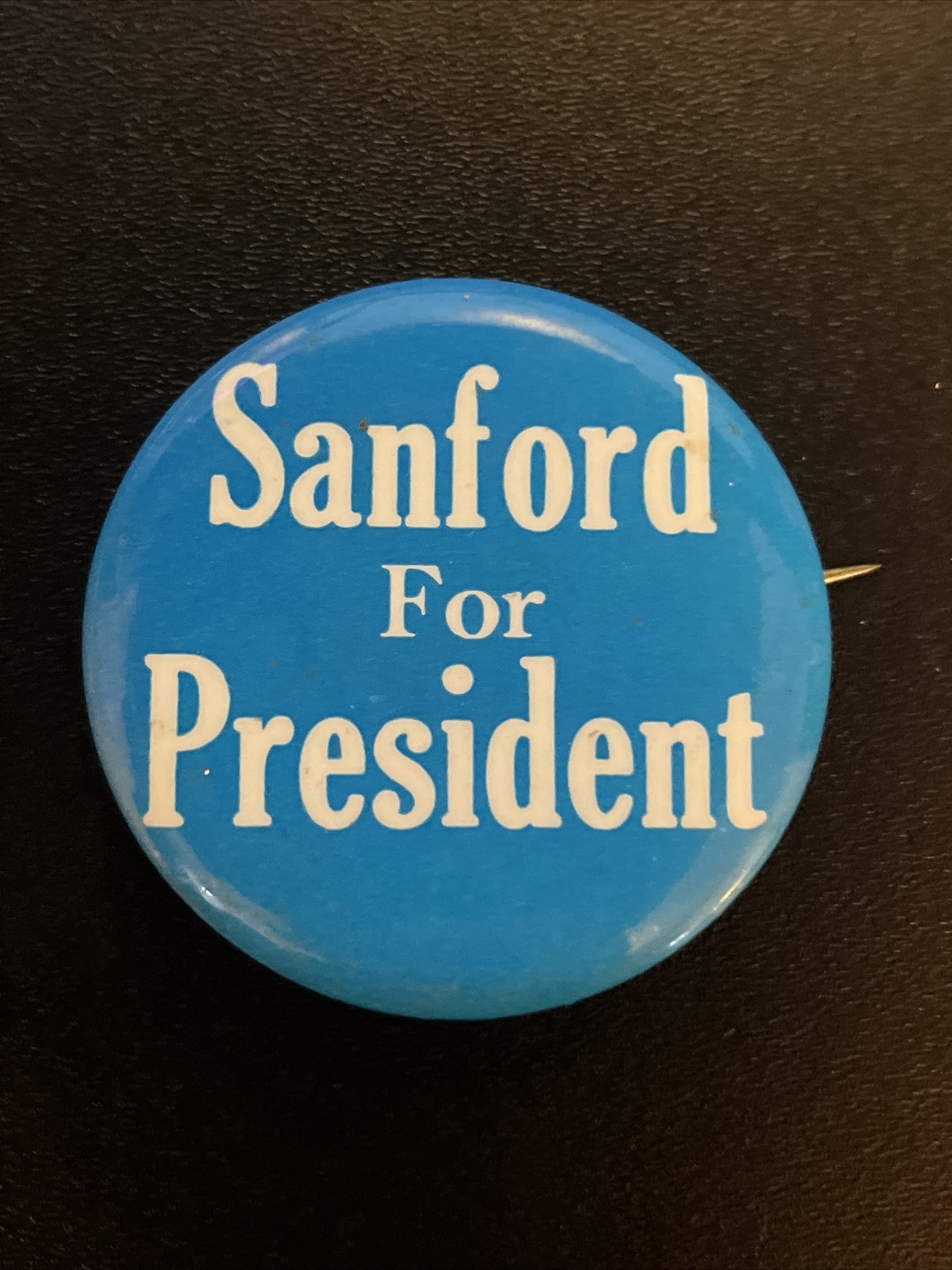 Sanford For President Election Pin Vintage Political Campaign Button