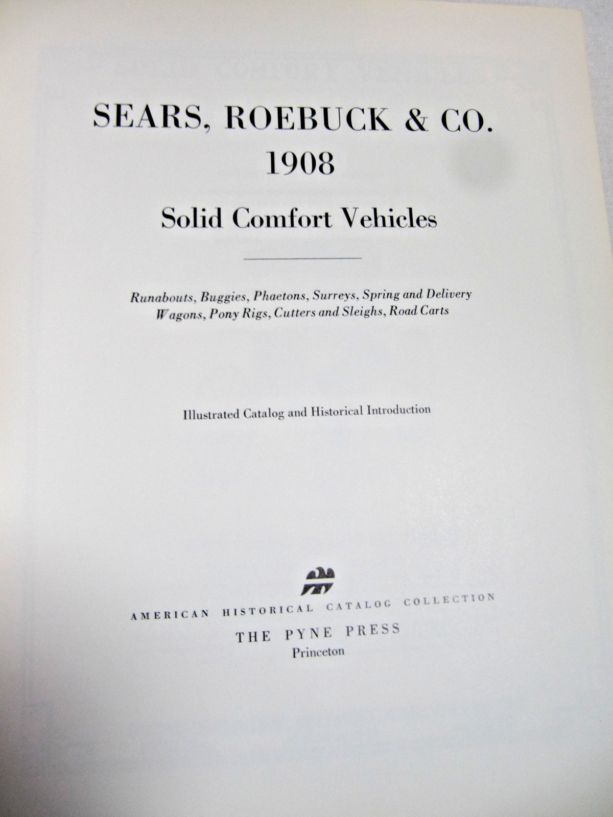 1971 Replica: 1908 Sears Roebuck Catalogue Solid Comfort Vehicles - Horse Buggy