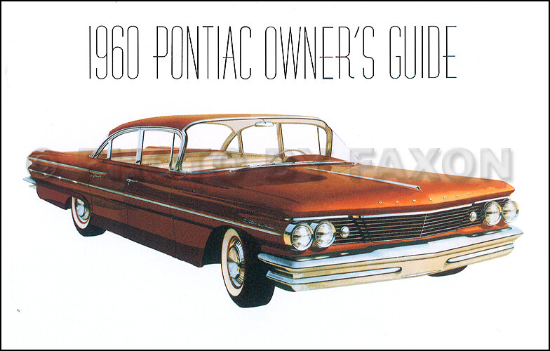 1960 Pontiac Owners Manual Bonneville Catalina Star Chief Ventura Owner Guide