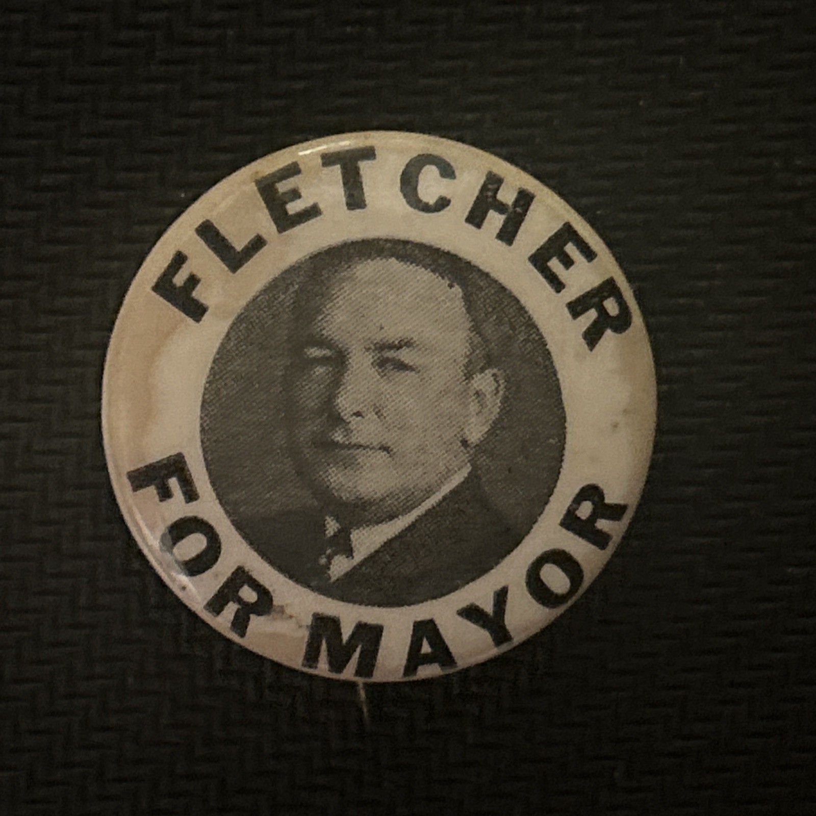 Fletcher For Mayor  1” pinback button pin
