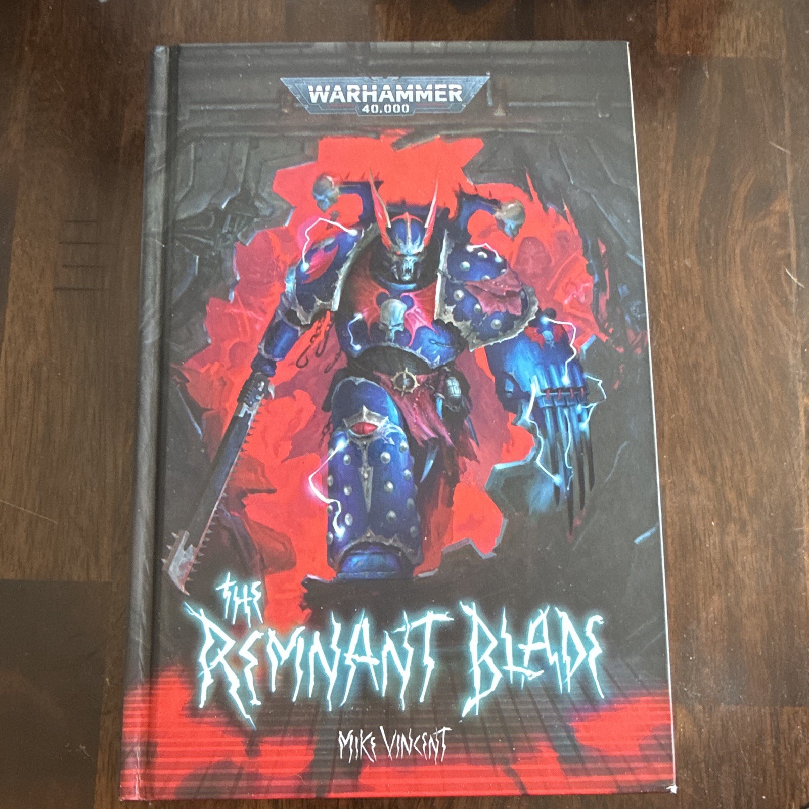 The Remnant Blades Hardcover Novel Mike Vincent
