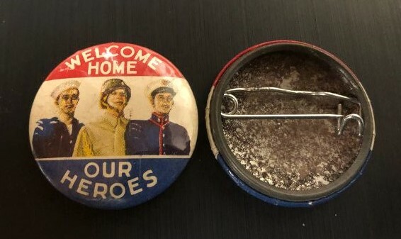 WWII US Military WELCOME HOME OUR HEROS 1.25" button Homefront award