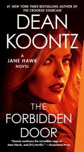 The Forbidden Door: A Jane Hawk Novel - Paperback By Koontz, Dean - GOOD