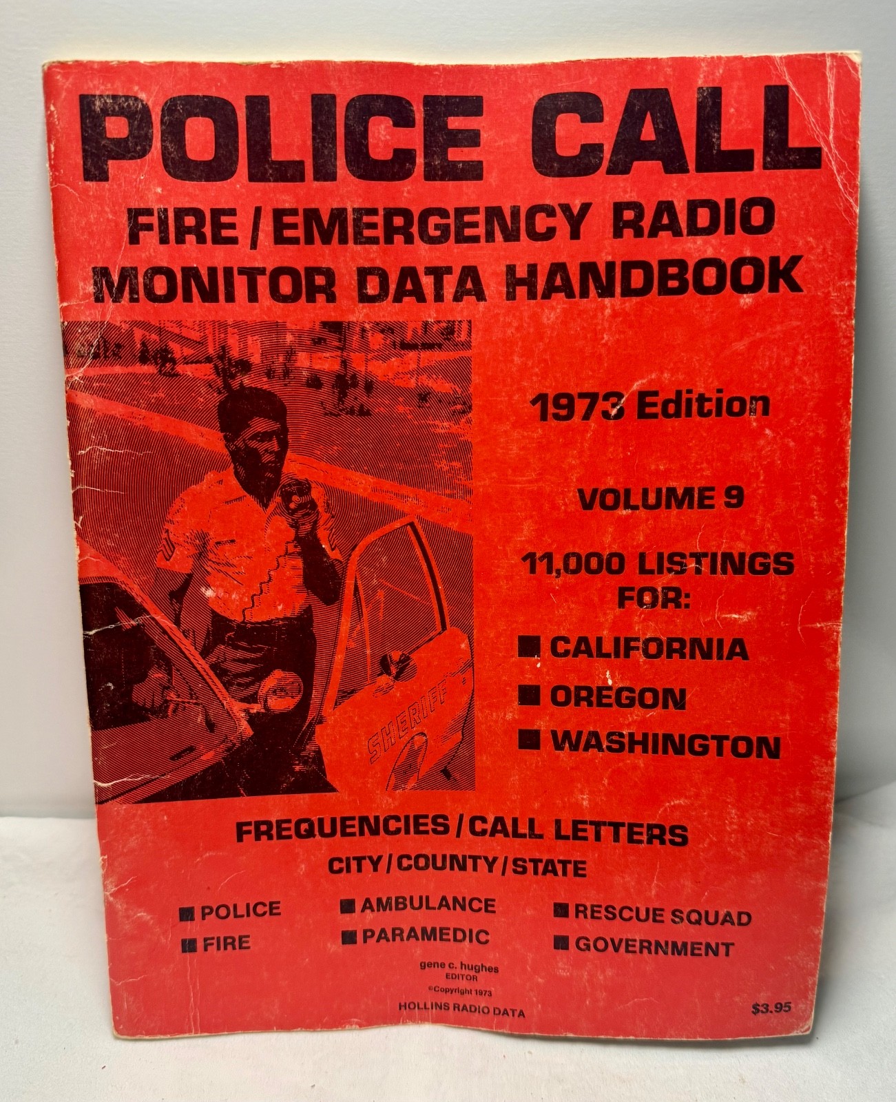 Vtg 1973 POLICE CALL Radio Monitor Data Handbook Vol 9 (CA/OR/WA)  Gene C Hughes