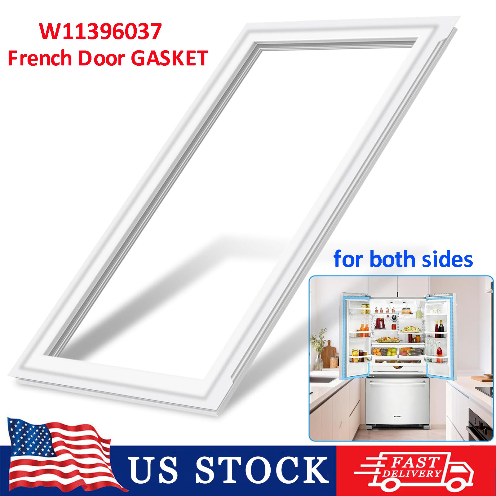 W11396037 French Door Seal Gasket for Whirlpool W10162893 W10163896 W10165979