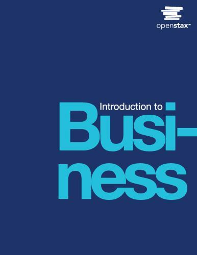 Introduction to Business by OpenStax (hardcover version, full color) by Lawrenc