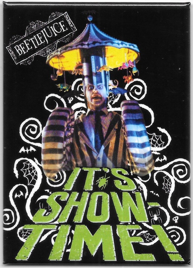Beetlejuice Movie It's Show Time! Beetlejuice Photo Refrigerator Magnet UNUSED