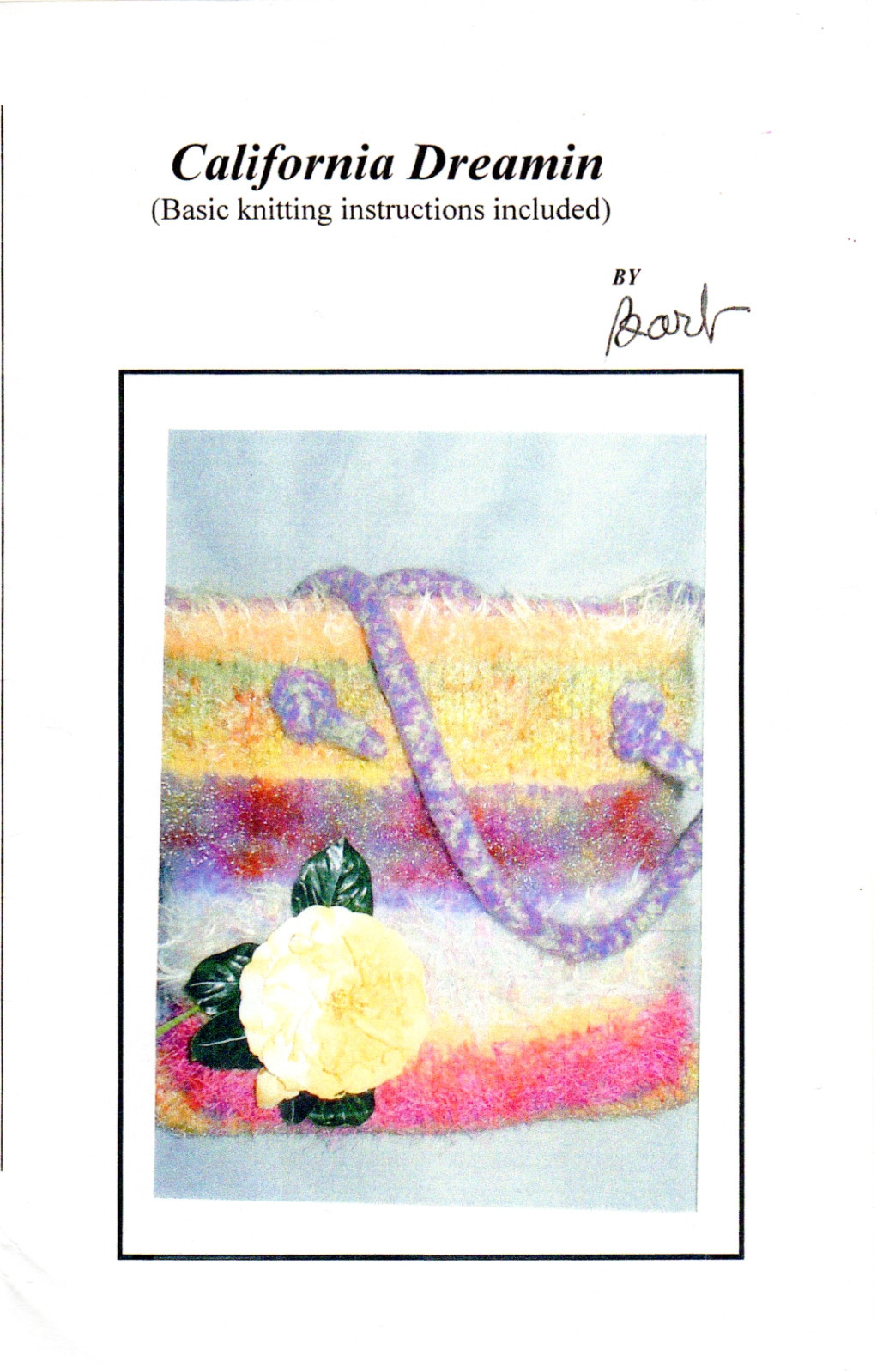 UNCUT Barb Originals Knitting Sewing Pattern "California Dreamin" Felted Bag
