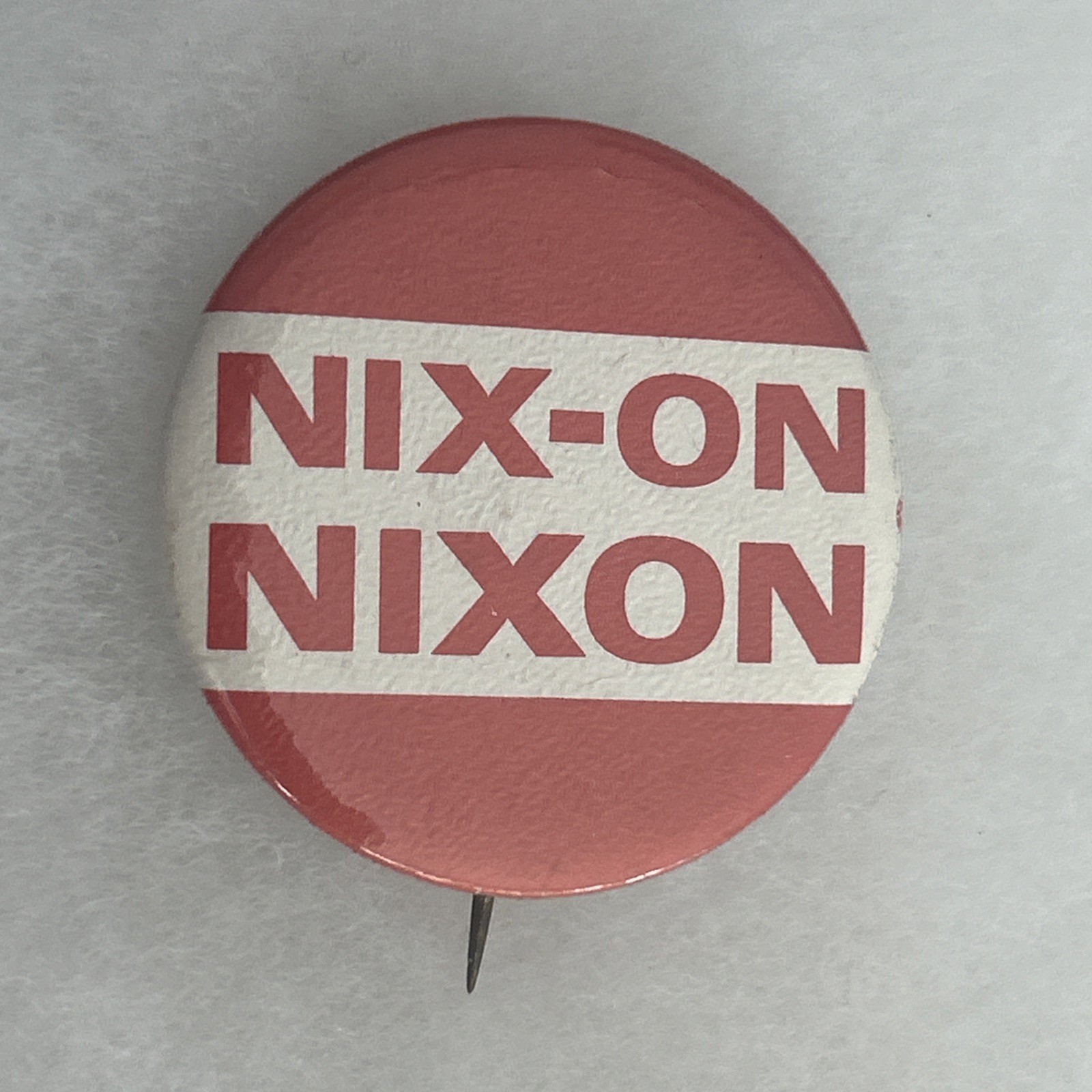 NIX-ON NIXON  1 3/4” pinback button pin
