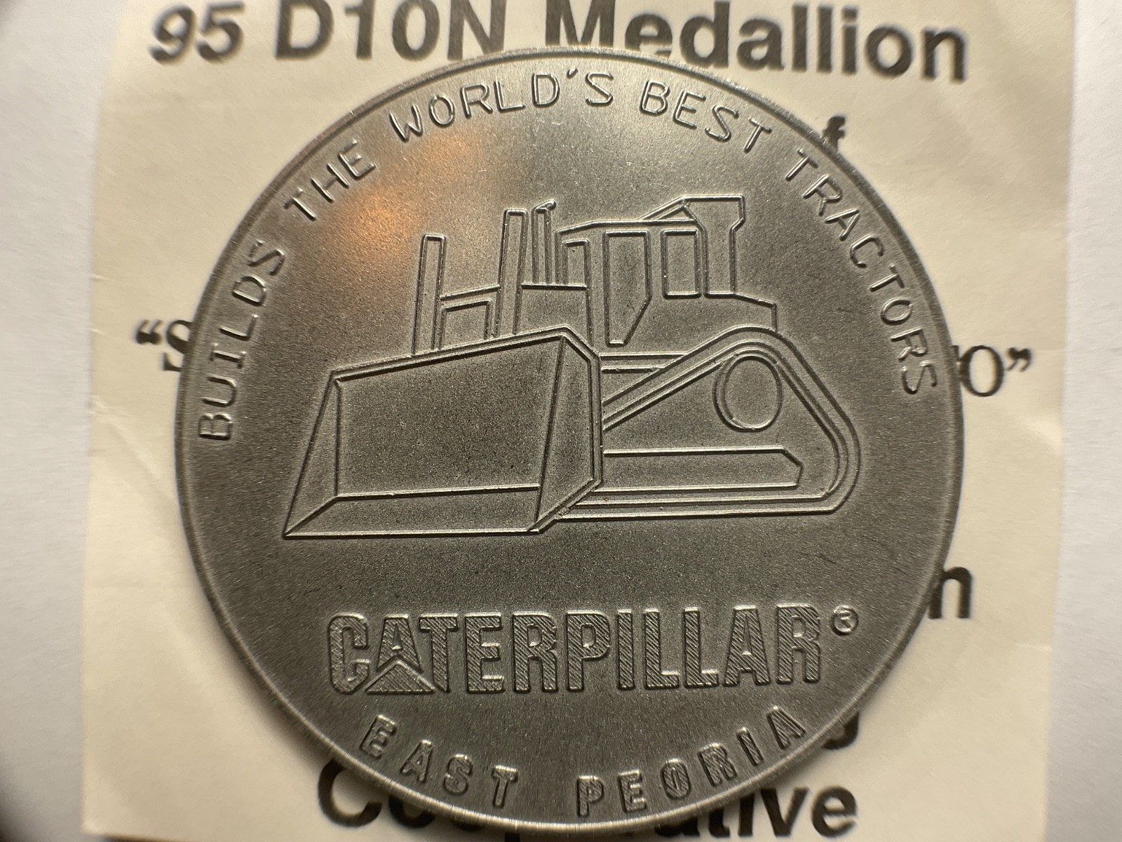 95 D10N Caterpillar Tractors Built in 1991 for USSR Gold Mining Co-op Medallion