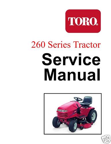 Toro 260 Series Service and Repair Manual