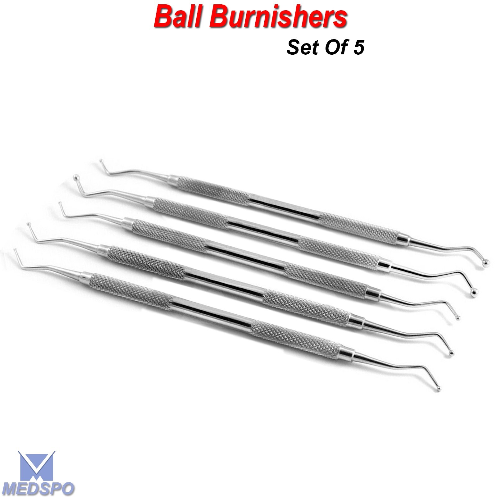 Set Of 5 Dental Ball Burnisher Plastic Filling Restorative Composite Instruments