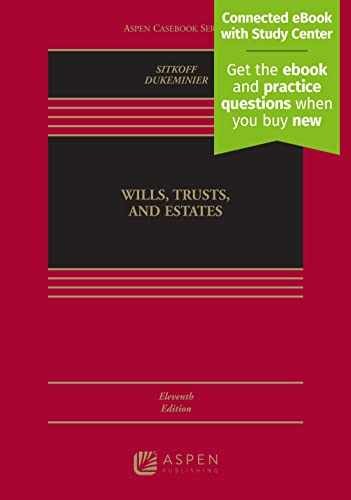 Wills, Trusts, and Estates, - Hardcover, by Robert H Sitkoff; - Very Good c