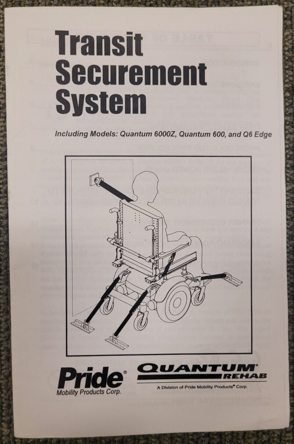 Pride Quantum Rehab Transit Securement Systems Owners Manual 6000Z, 600, Q6 Edge