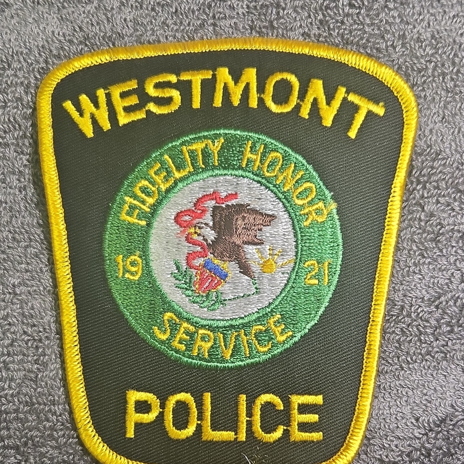 Westmont Police Patch Illinois Fidelity Honor Service 1921