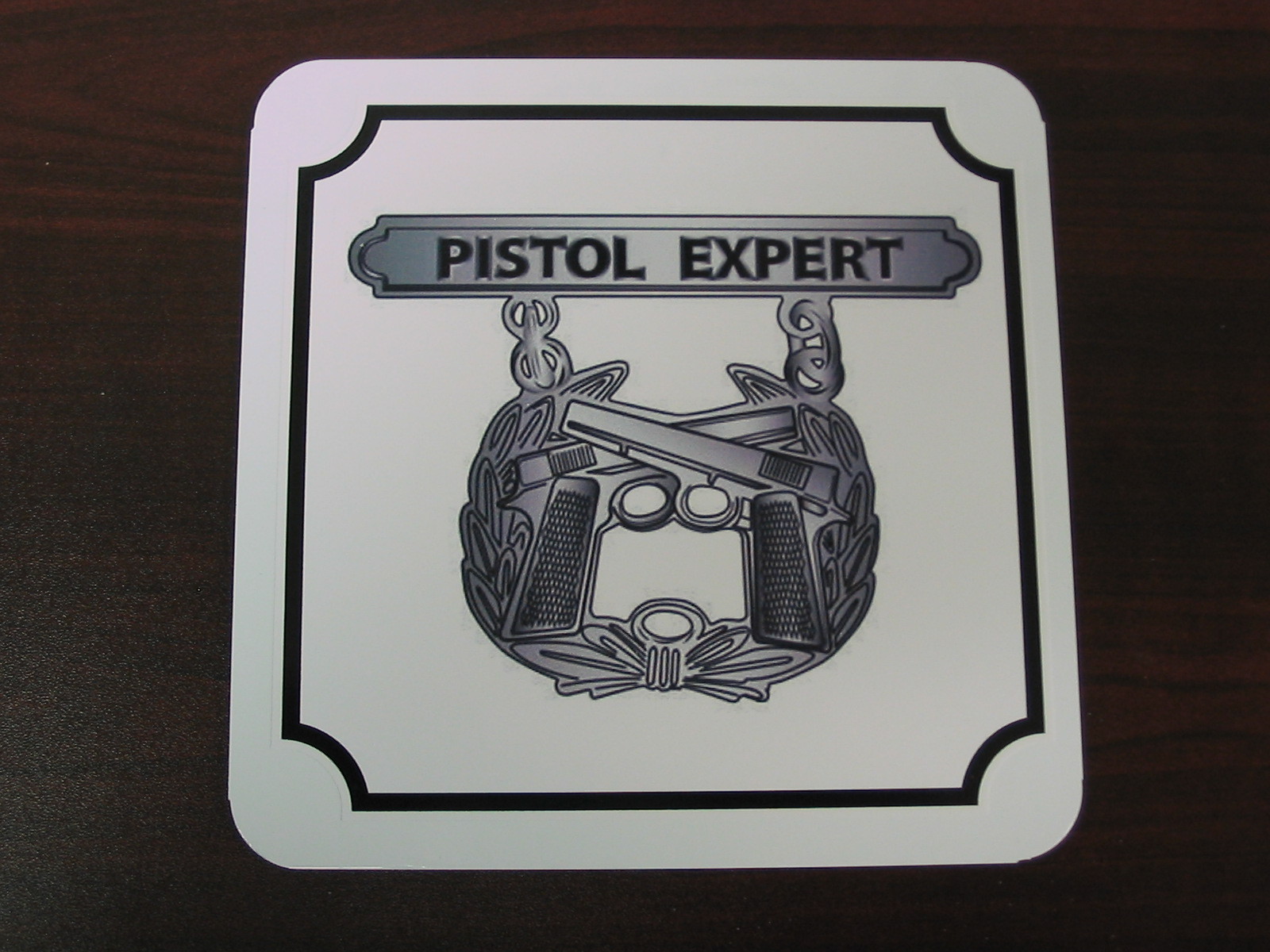 6"x6" PISTOL EXPERT Metal Sign 4 Army Marine Military Reenactor