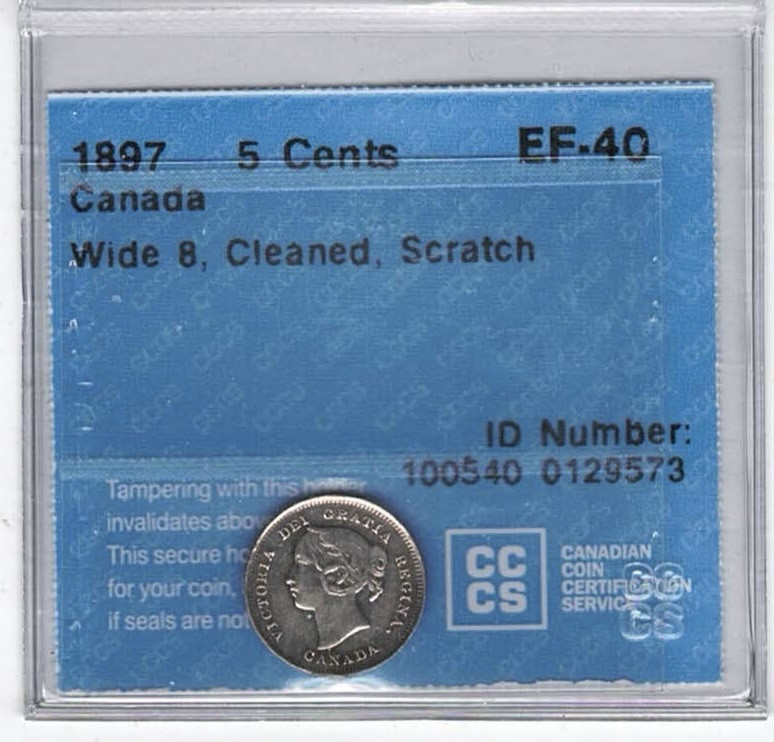 1897 Canada 5 Cents - CCCS EF40 - Cleaned & Scratch Trend 60$ 0129573