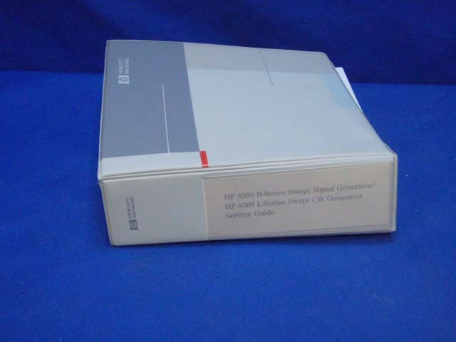 HP 8360 B-Series L-Series SWEPT SIGNAL SWEPT CW GENERATOR SERVICE Guide MANUAL