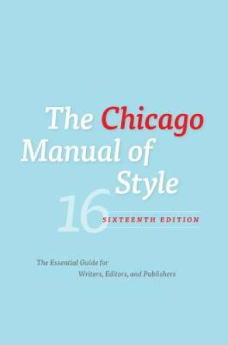 The Chicago Manual of Style, 16th Edition - Hardcover - GOOD