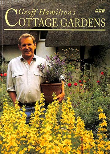 Geoff Hamilton's Cottage Gardens by Hamilton, Geoff Paperback Book The Fast Free
