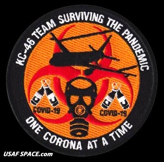 USAF 418th FLIGHT TEST SQ. KC-46 TEAM- SURVIVING THE PANDEMIC -Edwards AFB-PATCH