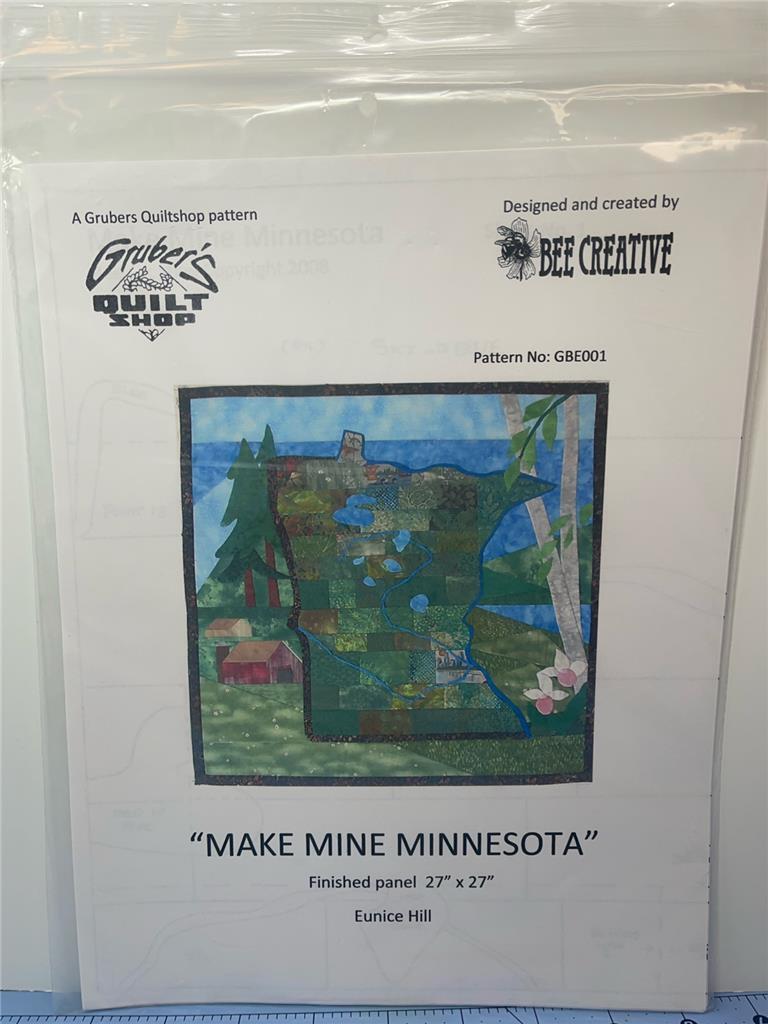 BEE CREATIVE Quilt Pattern - MAKE MINE MINNESOTA Eunice Hill - 27" x 27"
