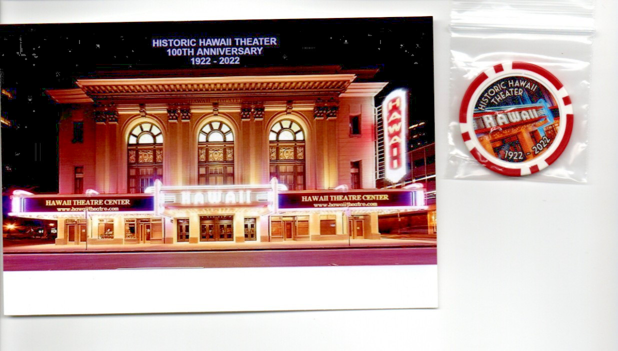 Historic Hawaii Theater 100 th Anniversary Poker Chip and Photo