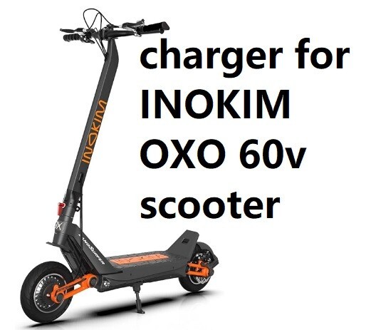 🔥3a fast battery Charger for 57.6v INOKIM OXO  ox hero 1 Electric  Scooter
