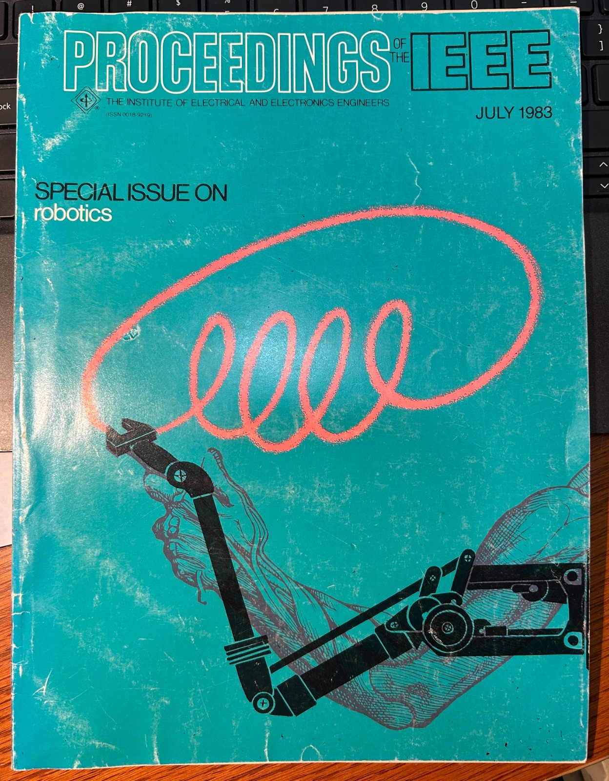 PROCEEDINGS OF THE IEEE MAGAZINE JULY 1983 - SPECIAL ISSUE ON ROBOTICS