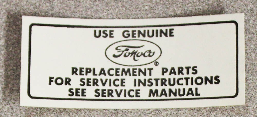 New! Ford service instructions Air Cleaner decal Mustang Fairlane Torino DF-149