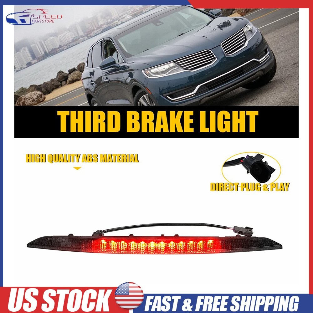 For 2016-2018 Lincoln MKX Led Third 3Rd Tail Brake Light Stop Cargo Red Lamp New